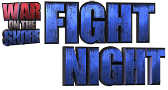 War On The Shore - Fight Night